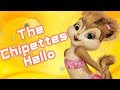 The Chipettes Hello