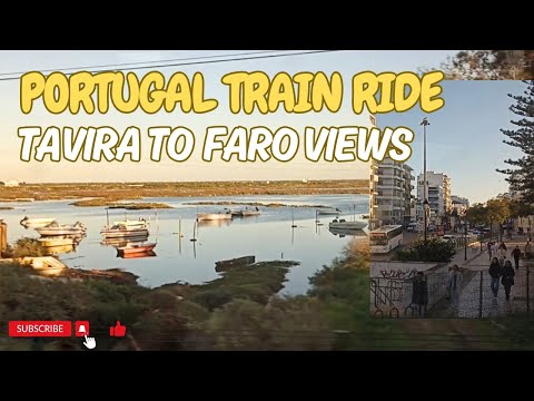 TRAIN RIDE IN PORTUGAL | TAVIRA TO FARO | ALGARVE HOLIDAY #travel #portugal #tour