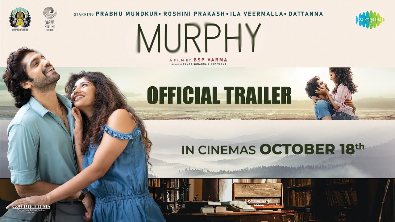 Murphy - Official Trailer | Prabhu Mundkur | Roshini Prakash | Ila V | BSP Varma | Arjun Janya