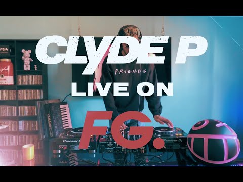 🎧  Clyde P Live on Radio FG | Club FG