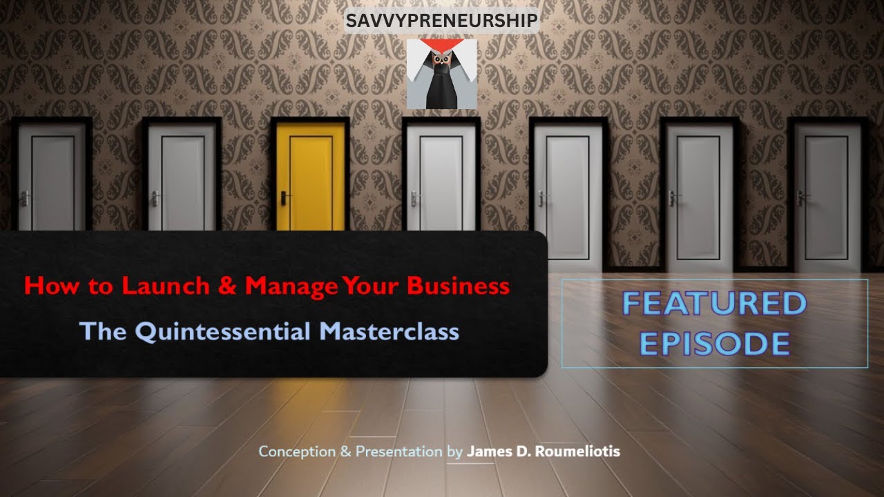 How to Launch Your Business: The Thorough Practical Guide & Lesson