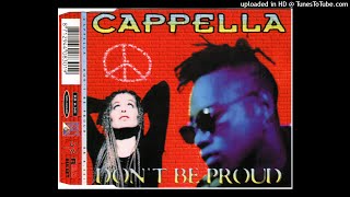CAPPELLA - Don&#39;t be proud / axis edit / 3,38&#39;&#39;