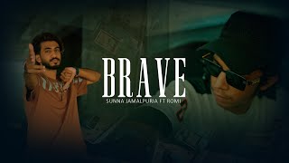 Download lagu BRAVE - - SuNNa jamalpuria ft. Romi | Prod. Jay Sandhu mp3 Download lagu BRAVE - - SuNNa jamalpuria ft. Romi | Prod. Jay Sandhu mp3