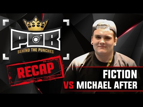 Fiction Recap vs Michael After - Behind The Punches POB LIVE 28 Augustus