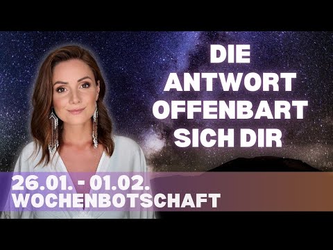 The answer is revealed to you now! January 26th - February 1st. Weekly message: Tarot card reading.