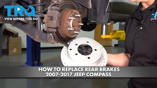 How to Replace Rear Brakes 2007-2017 Jeep Compass