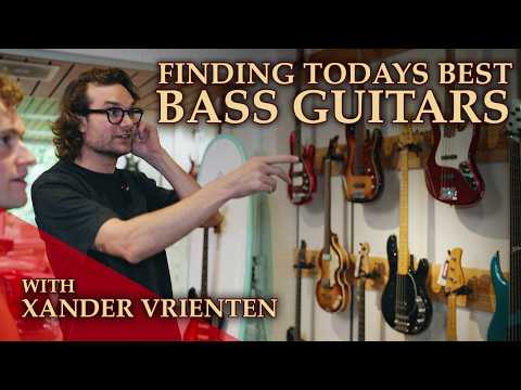 Xander Vrienten Chooses His Favourite Modern Basses In The Store