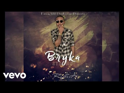 Bryka - Strong (Official Audio)