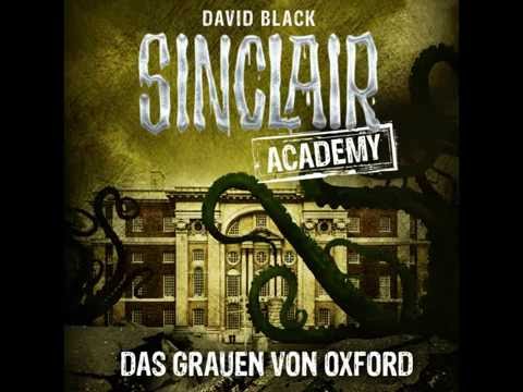 David Black, Sinclair Academy - Folge 05: Das Grauen von Oxford