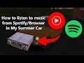How To Listen To Music From Spotify Browser In My Summer Car