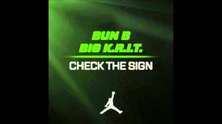 Big K.R.I.T. - Check The Sign Feat. Bun B
