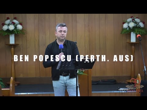 Ekklesia Adelaide 26/08/2023 PM (Ben Popescu - Message 1 of 3)