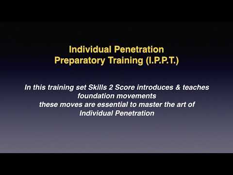 Individual Penetration Preparatory Training (I.P.P.T.)