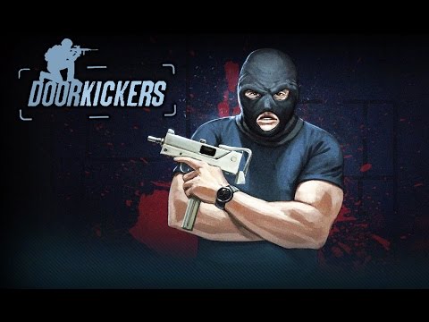 Door Kickers Gameplay (PC HD) - YouTube
