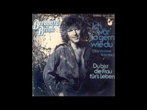 Bernhard Brink - Ich wär' so gern wie du