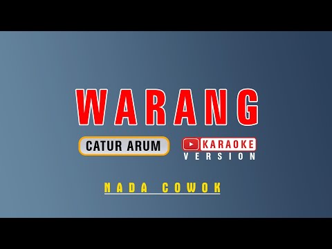 Warang - Karaoke | Nada Cowok