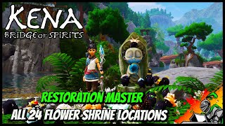 All 24 Flower Shrine Locations (Restoration Master) | Kena - Bridge of Spirits