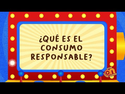 ¿Qué es el consumo responsable?