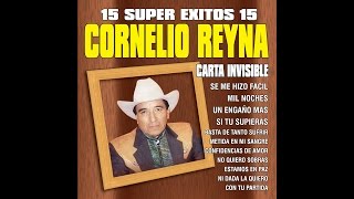 Cornelio Reyna - Metida En Mi Sangre