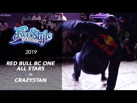Red Bull BC One All Stars vs Crazystan Freestyle Session 2019