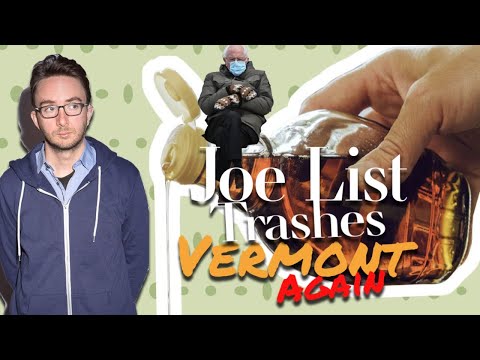 Joe List Trashing Vermont. Again.