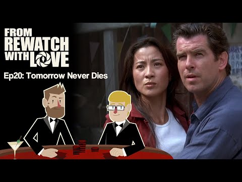 The Quest for Ratings - Tomorrow Never Dies (1997) || From Rewatch with Love Ep20