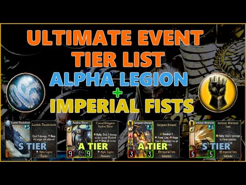Horus Heresy Legions- Event Tier List- Alpha Legion + Imperial Fists