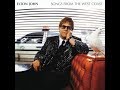 Elton John - This Train Don't Stop There Anymore (2001) with Lyrics!