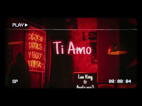 Laa King ft Amke.mp3 - TI AMO