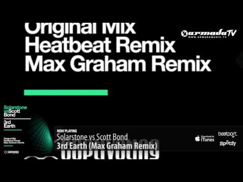 Solarstone vs Scott Bond - 3rd Earth (Max Graham Remix)