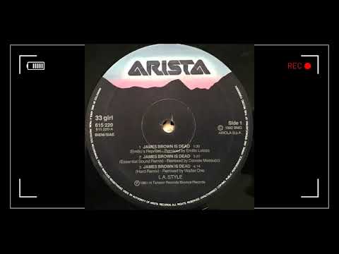 L.A. Style - James Brown Is Dead (Essential Sound Remix - Remixed by Daniele Massucci)