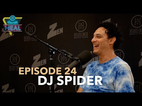 Fourth Meal Podcast Episode 24: DJ Spider