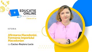 Afirmarea Macedoniei. Formarea Imperiului Macedonian