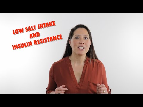 Low Salt Intake and Insulin Resistance
