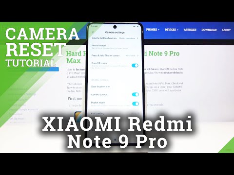 How to Reset Camera Settings in XIAOMI Redmi Note 9 Pro – Fix Camera Problems