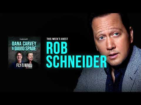 Rob Schneider (Part 2) | Full Episode | Fly on the Wall with Dana Carvey and David Spade