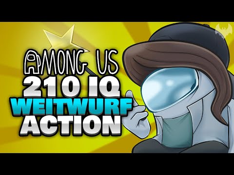 210 IQ WEITWURF der IMPOSTOR 🤮 - ♠ Among Us ♠