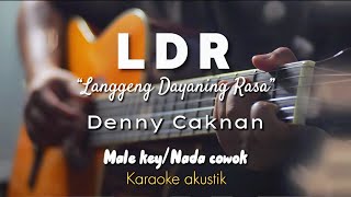 Download lagu LDR “Langgeng Dayaning Rasa” - Denny Caknan | Karaoke Akustik | NADA COWOK mp3 Download lagu LDR “Langgeng Dayaning Rasa” - Denny Caknan | Karaoke Akustik | NADA COWOK mp3