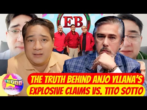 The TRUTH Behind Anjo Yllana’s Explosive Claims vs  Tito Sotto