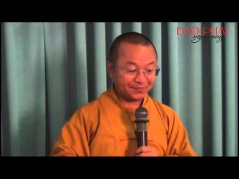 Tâm thức học Phật giáo 01: Giới thiệu bao quát (09/11/2012)