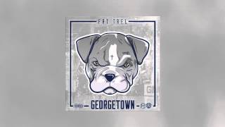 Fat Trel - Georgetown (Full Mixtape)