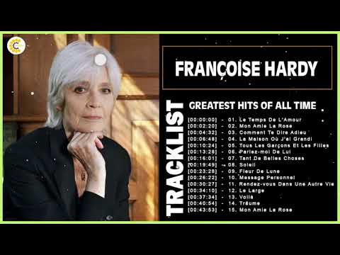 Françoise Hardy Best of Full Album – Françoise Hardy Album Complet – Chansons de Françoise Hardy
