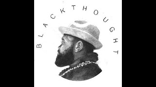 Black Thought - Soundtrack to Confusion (+Lyrics)