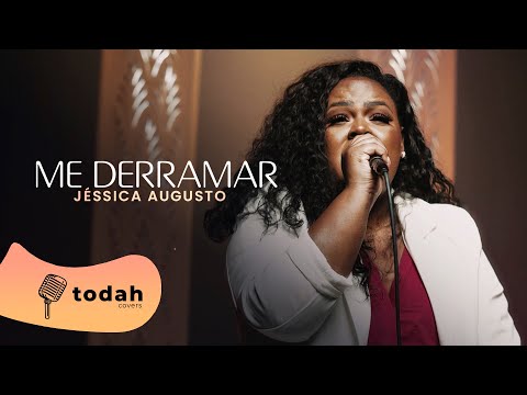 Jéssica Augusto | Me Derramar [Cover Vineyard]
