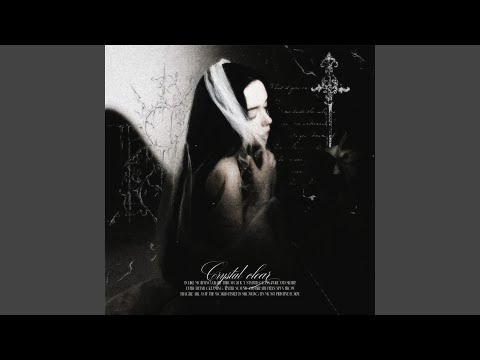 crystal clear - Slowed