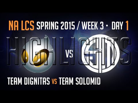 Dignitas vs TSM (Highlights) S5 NA LCS Week 3 Day 1 Game 3 DIG vs Team Solomid W3D1G3 Spring 2015