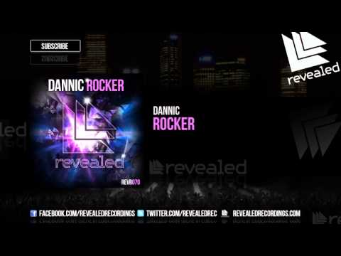 Dannic - Rocker [OUT NOW!]