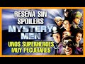Hombres Misteriosos 1999 UN GRUPO DE SUPER HEROES MEDIOCRES TIENEN EL DEBER DE SALVAR CHAMPION CITY