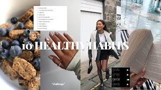 TRYING 10 HEALTHY HABITS FOR 1 WEEK | self growth & productivity challenge 🕊