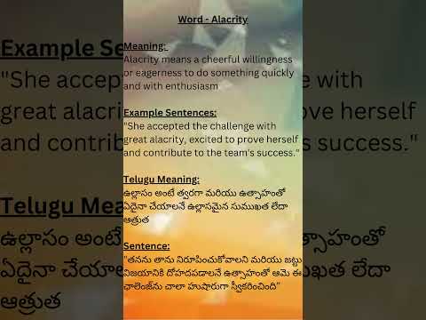 Word  Alacrity Meaning and sentence #vocabulary